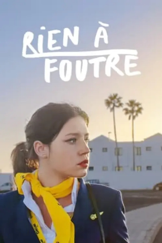 Zero Fucks Given (Rien à foutre) izle full hd hemen çabuk